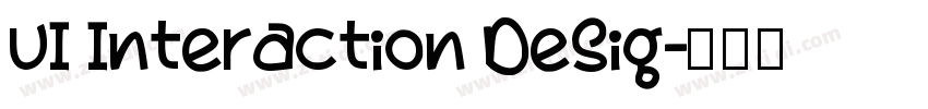 UI Interaction Desig字体转换 UI Interaction Desig字体转换